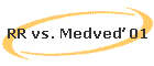 RR vs. Medve 01